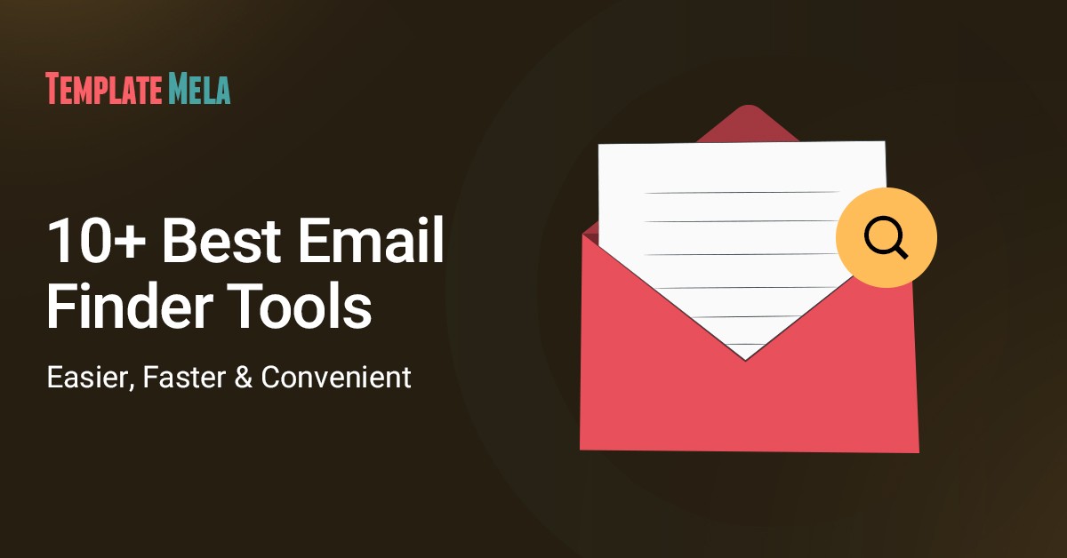 10+ Best Email Finder Tools: Easier, Faster & Convenient