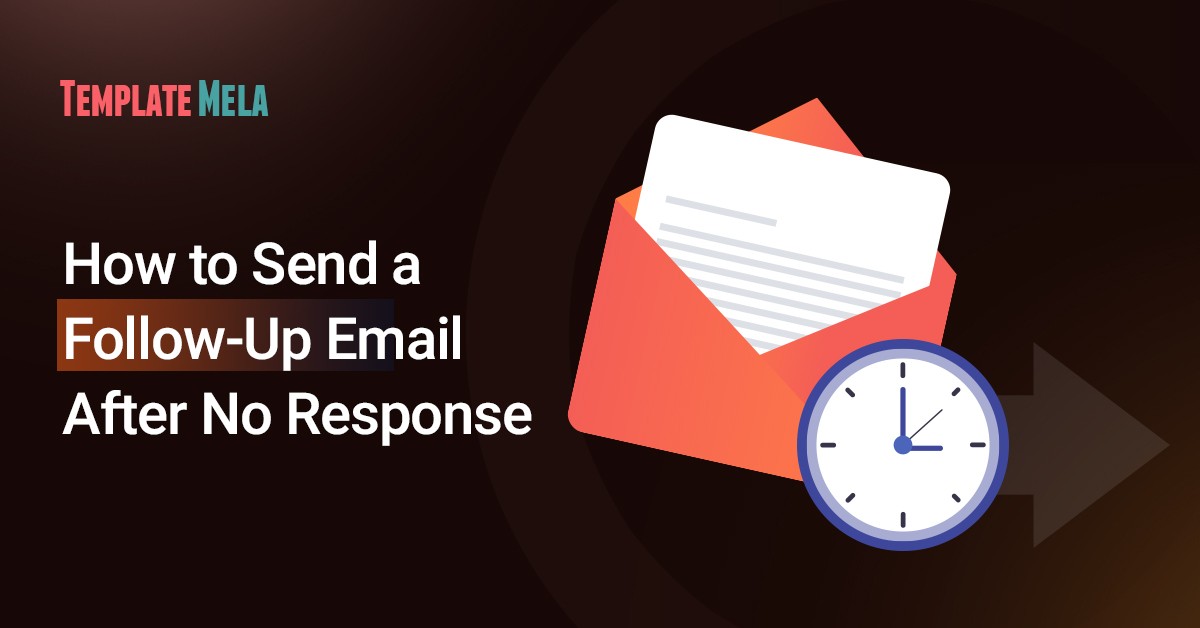 How to Send a Follow-Up Email After No Response