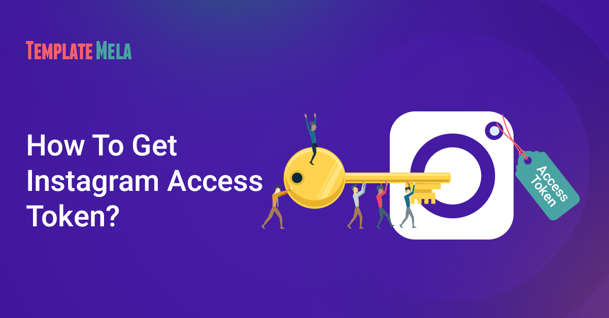 How To Get Instagram Access Token?