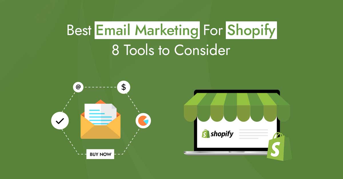 Shopify email Marketing Tools