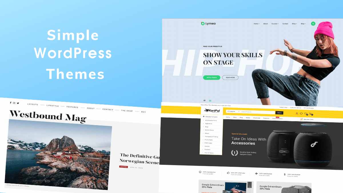 21+ Attractive & Simple WordPress Themes to Get Your Site Noticed in 2022
