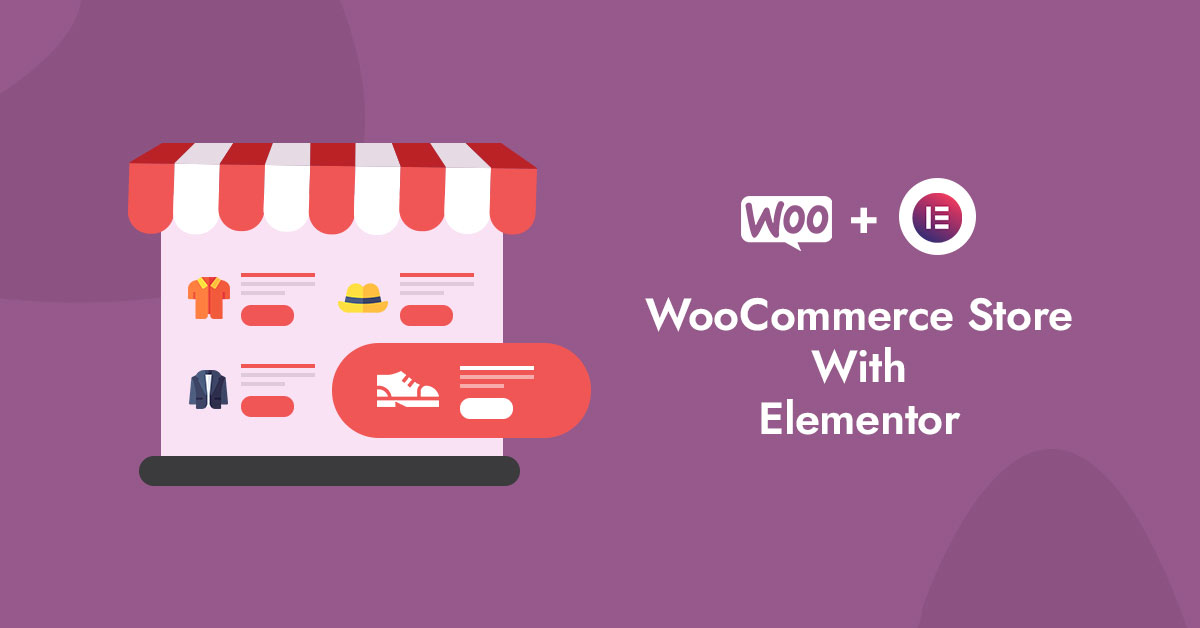 WooCommerce With Elementor