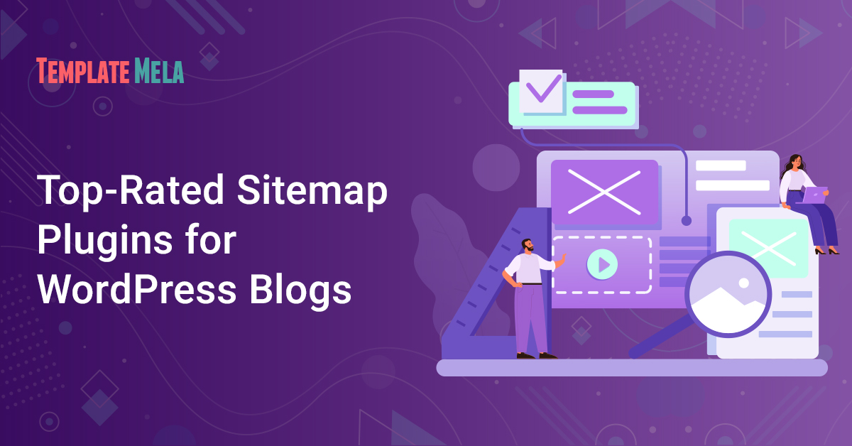 8 Top-Rated Sitemap Plugins for WordPress Blogs to Consider in 2022